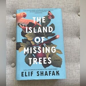 The Island of Missing Trees
Novel by Elif Shafak